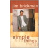 Simple Things by Jim Brickman