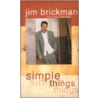 Simple Things door Jim Brickman