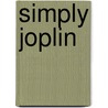 Simply Joplin door Onbekend
