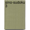 Sino-Sudoku 3 by Paolo Padoan