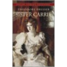 Sister Carrie door Theodore Dreiser