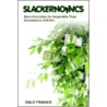 Slackernomics by Dale Franks