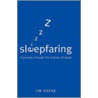 Sleepfaring C door Jim Horne