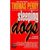 Sleeping Dogs by Thomas Perry