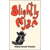 Slightly Ajar by Helen Diane Wilcox