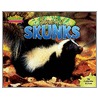 Smelly Skunks by Catherine Nichols