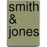 Smith & Jones door Nicholas Monsarrat