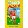 Soccer Wizard door Barry Le Roux