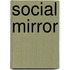 Social Mirror