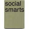 Social Smarts door Elizabeth James