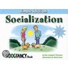 Socialization door Kim Campbell Thornton