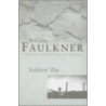 Soldier's Pay by William Faulkner