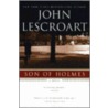 Son of Holmes door John T. Lescroart