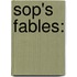 Sop's Fables: