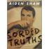Sordid Truths