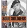Soul Soldiers by Samuel W. Black