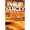 Soul Survivor by Phillip Yancey