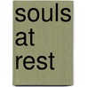 Souls At Rest door Charlotte Ostermann