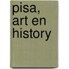 Pisa, Art en History