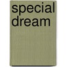 Special Dream door Luellen Hoffman