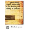 Speech-Making by Edwin Gordon Lawrence