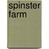 Spinster Farm