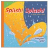 Splish Splash by Josepha Sherman
