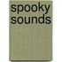 Spooky Sounds