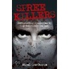 Spree Killers door Nigel Cawthorne