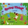 Spring Things door Bob Razcka