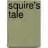 Squire's Tale