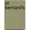 St. Bernard's by Edward Berdoe