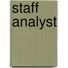 Staff Analyst door Jack Rudman