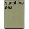 Starshine Sea by Kelly Beck