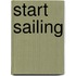 Start Sailing
