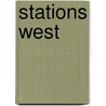 Stations West door Allison Amend