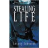 Stealing Life by Antony Johnston