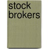 Stock Brokers door Ayna Miah