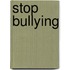 Stop Bullying