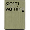 Storm Warning door Vanessa Gebbie