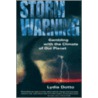 Storm Warning door Lydia Dotto