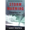 Storm Warning door Nancy Mathis