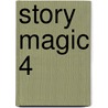 Story Magic 4 door Susan House