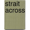 Strait Across door Richard Waugh