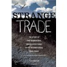 Strange Trade door Asale Angel-ajani