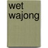 Wet Wajong