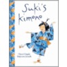 Suki's Kimono by Chieri Uegaki