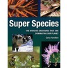 Super Species door Garry Hamilton