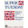 Super Tuesday door Barbara Norrander