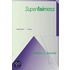 Superfairness